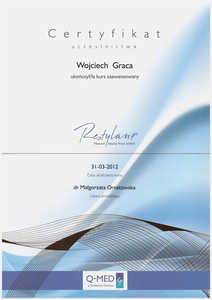 Certyfikat uczestnictwa dr W. Gracy w kursie z zastosowania preparatu Restylane Certyfikat uczestnictwa dr W. Gracy w kursie z zastosowania preparatu Restylane