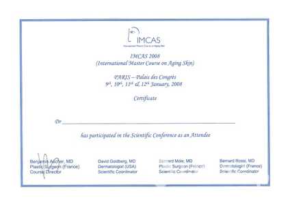 Certyfikat uczestnictwa dr M.Chomickiej-Jandy w konferencji naukowej nt. starzenia się skóry Certyfikat uczestnictwa dr M.Chomickiej-Jandy w konferencji naukowej nt. starzenia się skóry