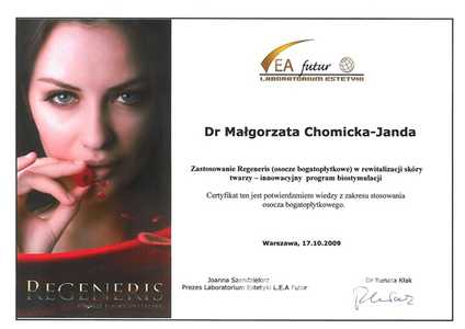 Certyfikat uczestnictwa dr M.Chomickiej-Jandy w szkoleniu z zastosowania Regeneris w rewitalizacji skóry twarzy Certyfikat uczestnictwa dr M.Chomickiej-Jandy w szkoleniu z zastosowania Regeneris w rewitalizacji skóry twarzy