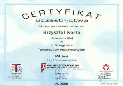 Certyfikat uczestnictwa dla dr Korta w Kongresie Towarzystw Naczyniowych Certyfikat uczestnictwa dla dr Korta w Kongresie Towarzystw Naczyniowych