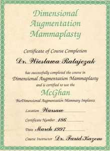 Certyfikat uczestnictwa dr W. Ratajczak w kursie poświęconym powiększaniu piersi Certyfikat uczestnictwa dr W. Ratajczak w kursie poświęconym powiększaniu piersi
