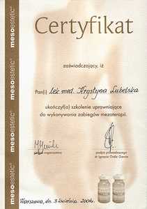 Certyfikat uczestnictwa dr K. Lubelskiej w szkoleniu uprawniającym wykonywanie zabiegów mezoterapii Certyfikat uczestnictwa dr K. Lubelskiej w szkoleniu uprawniającym wykonywanie zabiegów mezoterapii