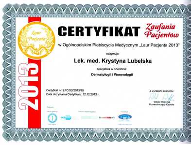 Certyfikat Zaufania Pacjentów "Laur Pacjenta 2013" dla dr K. Lubelskiej w dziedzinie dermatologii i wenerologii Certyfikat Zaufania Pacjentów "Laur Pacjenta 2013" dla dr K. Lubelskiej w dziedzinie dermatologii i wenerologii