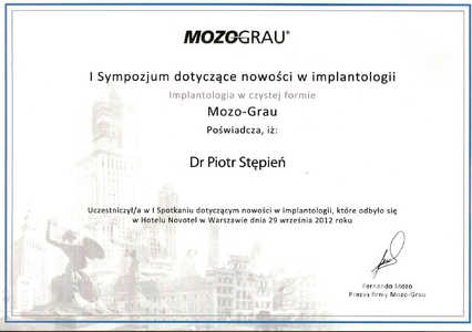 Certyfikat uczestnictwa dr P. Stępnia w I Sympozjum dotyczącym nowości w implantologii Certyfikat uczestnictwa dr P. Stępnia w I Sympozjum dotyczącym nowości w implantologii