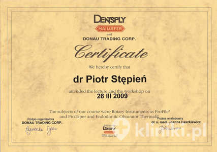 Certyfikat uczestnictwa dr P. Stępnia w warsztatach endodontycznych Certyfikat uczestnictwa dr P. Stępnia w warsztatach endodontycznych