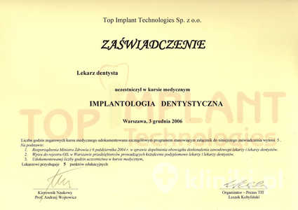 Zaświadczenie uczestnictwa dr P. Stępnia w kursie "Implantologia dentystyczna" Zaświadczenie uczestnictwa dr P. Stępnia w kursie "Implantologia dentystyczna"